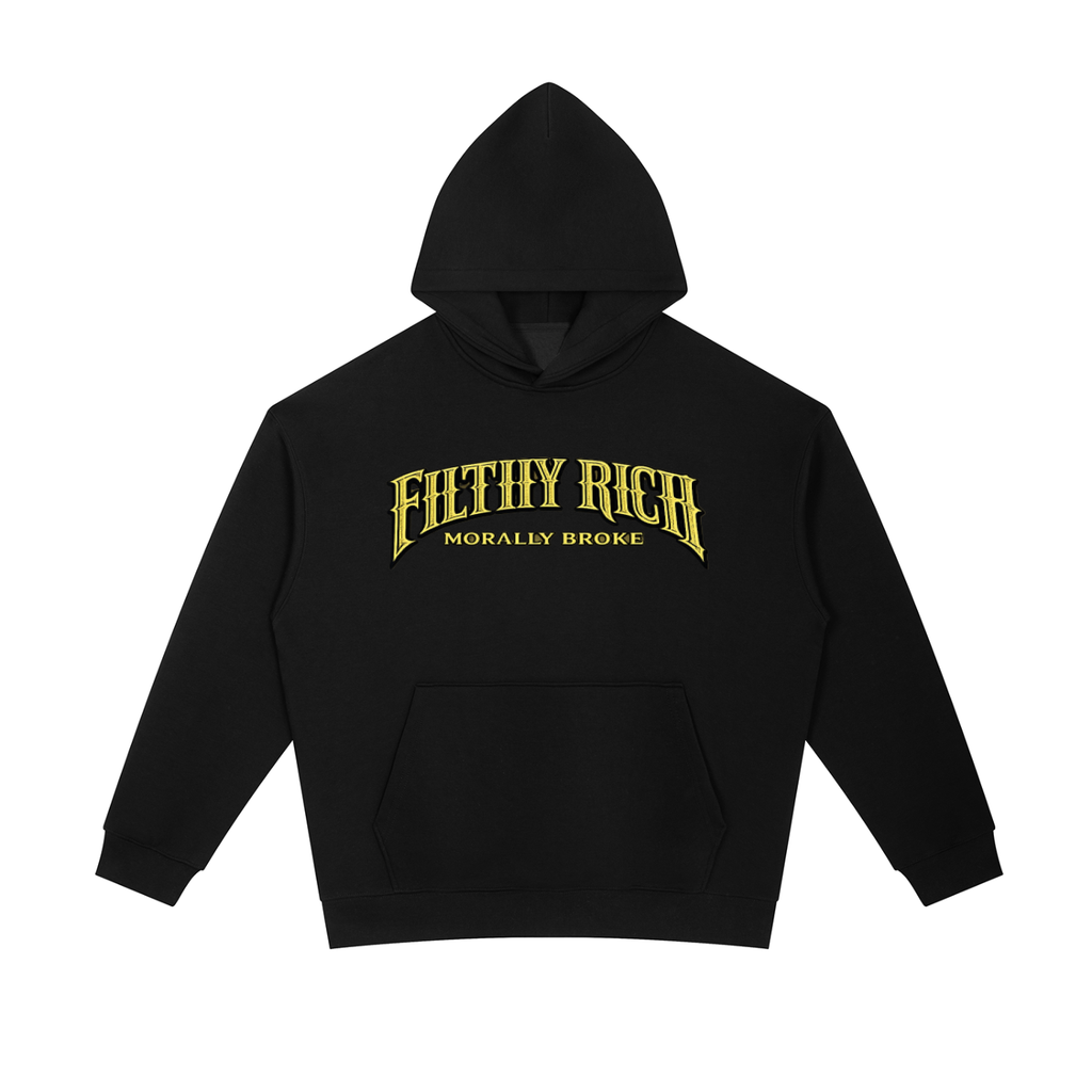 Filthy Rich Heavyweight Hoodie