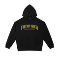 Filthy Rich Heavyweight Hoodie