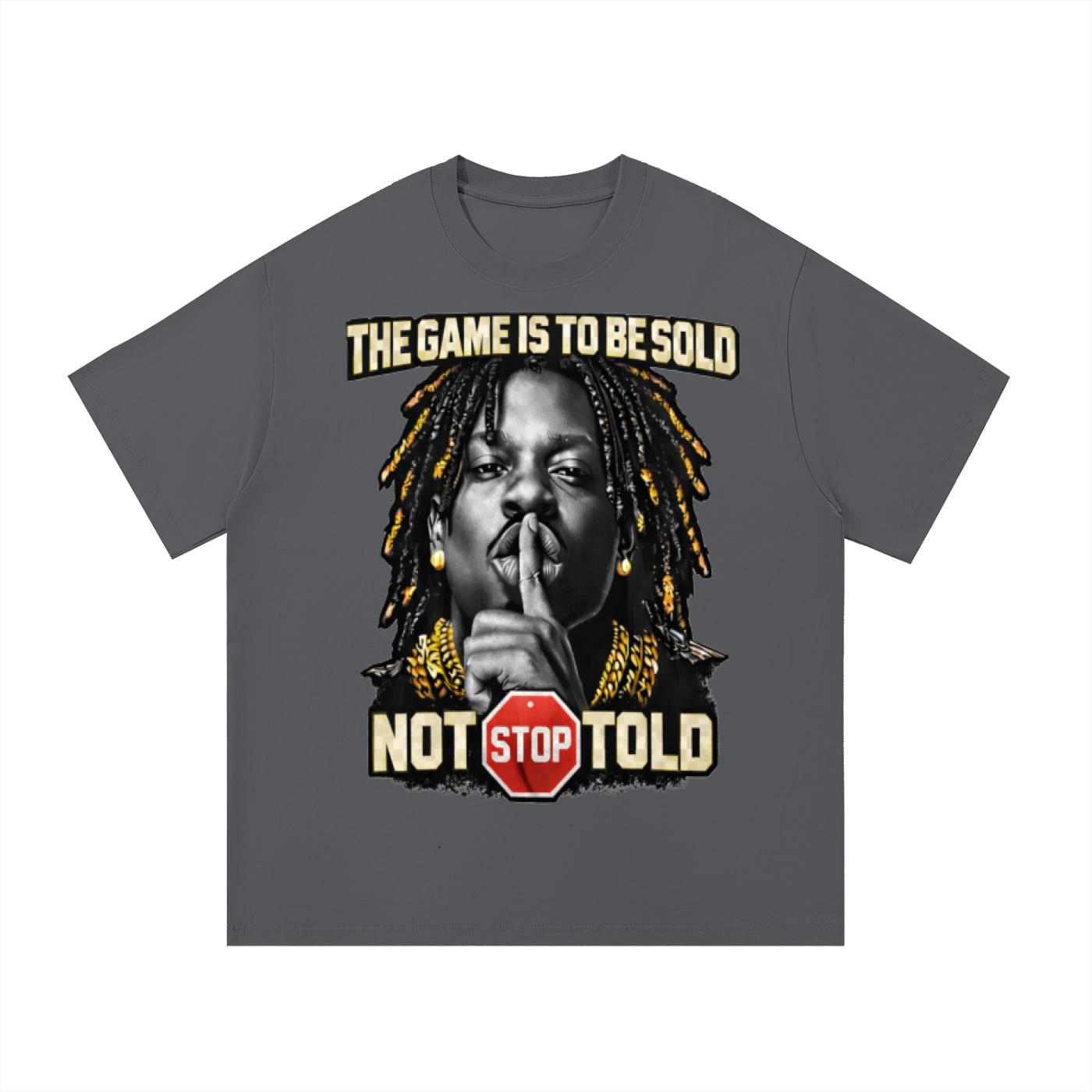 The Game Is To Be Sold T-Shirt