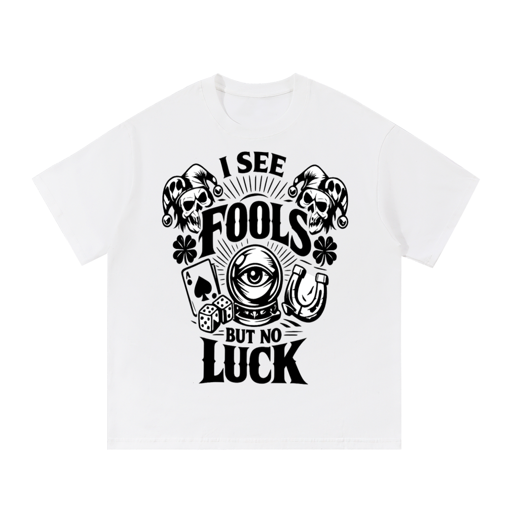 Lucky Fools T-Shirt