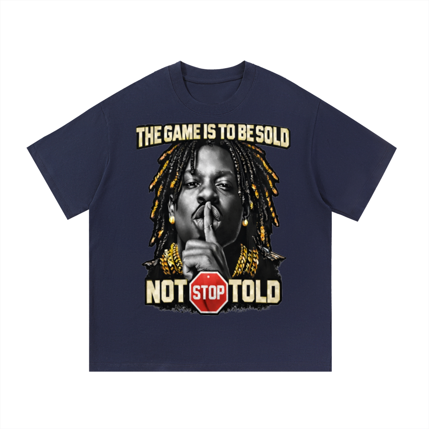 The Game Is To Be Sold T-Shirt